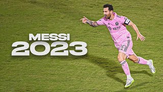 Lionel Messi - Astonishing Skills and Goals - 2023 🔥🔥🔥
