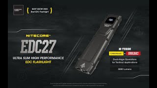 NITECORE EDC27 - Ultra Slim High Performance EDC Flashlight screenshot 5