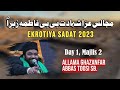 Live  majlis aza e fatima sa  ekrotiya sadat 2023  m ghazanfar abbas toosi sb