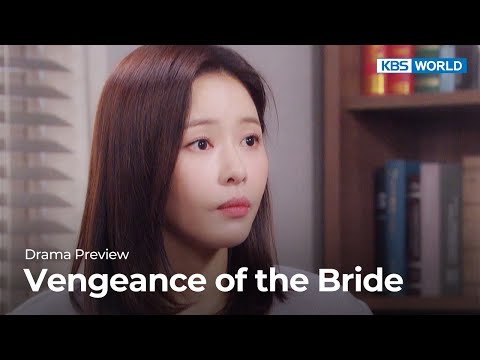 (Preview) Vengeance of the <strong>Bride</strong> : EP42 | KBS WORLD TV