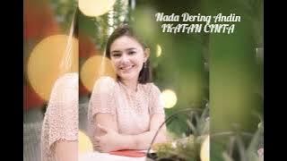Nada Dering Andin IKATAN CINTA