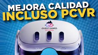 QUEST 3 MEJORA incluso en PCVR
