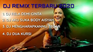 DJ REMIX TERBARU 2020 | DJ RELA DEMI CINTA | DJ WALAUPUN TERBENTANG JARAK DIANTARA KITA