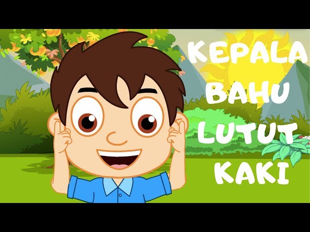 KEPALA BAHU LUTUT KAKI - Lagu Kanak Kanak Melayu Malaysia - HEAD SHOULDERS KNEES AND TOES IN BAHASA class=