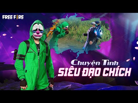 Chuyện tình Siêu Đạo Chích và cái kết bẻ lái không ngờ | Garena Free Fire