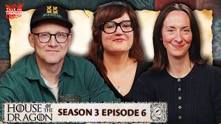 ‘House of the Dragon’ Season 3, Episode 6 Reactions | Talk the Thrones