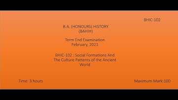 BHIC-102 : Socail Formations And The Culture Patterns of the Ancient World | B.A. (Honours) History