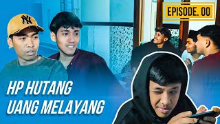 HP Hutang, Uang Melayang - Parodi Eps. 00 | Armada-02
