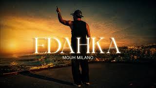 Mouh Milano - Edahka (music ai 2026) موح ميلانو - الضحكة
