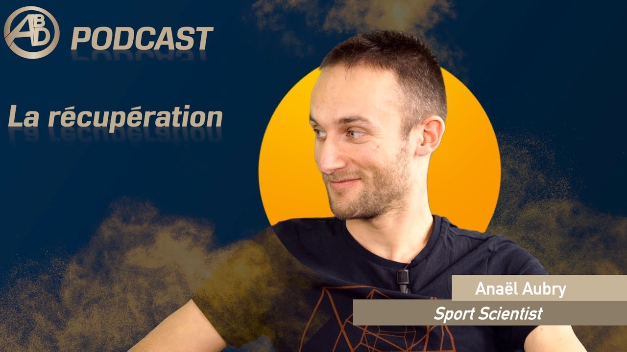 Episode#10 - La récupération avec Anaël Aubry