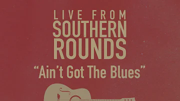 Live From Southern Rounds: Charlie Starr Performs Blackberry Smokes' "Ain't Got the Blues" Acoustic