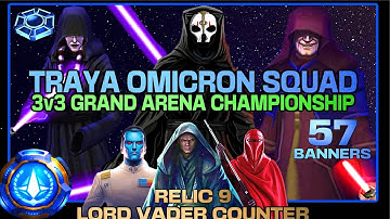 3v3 LORD VADER COUNTER w/TRAYA OMICRON SQUAD - SWGOH/GAC KYBER 1