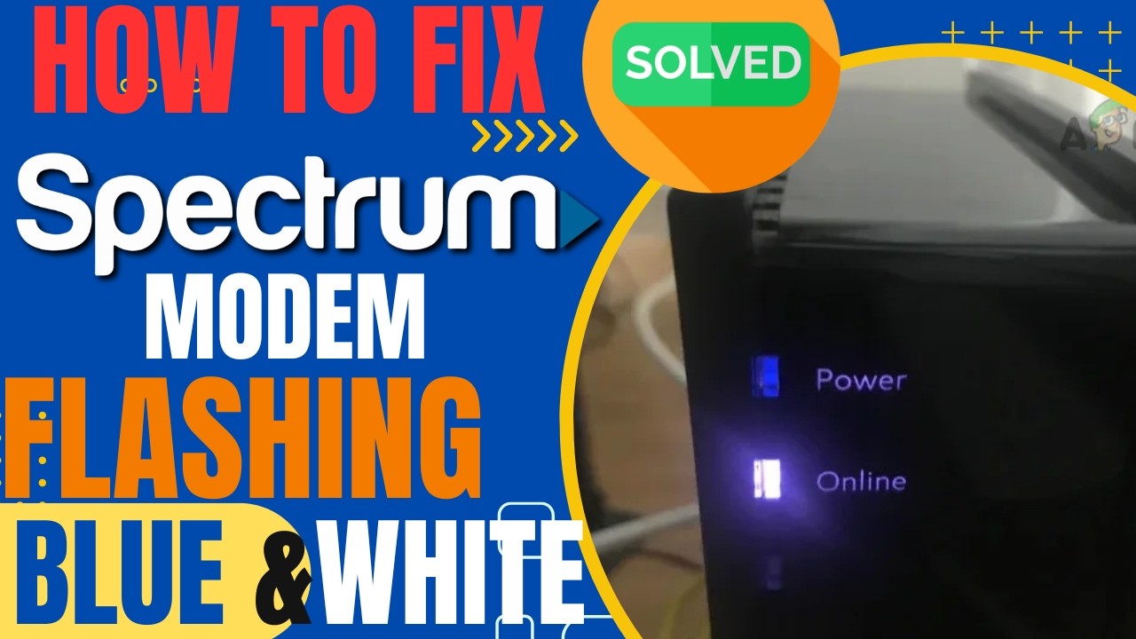Spectrum Router Blinking Blue Spectrum Modem Flashing Blue and White - SOLVED |Spectrum Modem ...