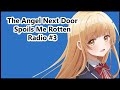 [Tonari Radio #3] The Angel Next Door Spoils Me Rotten Radio English Sub (Ft Shiraishi Haruka)