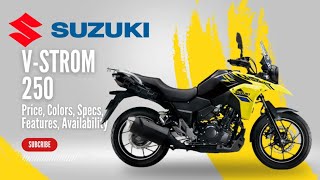 2024 Suzuki V-Strom 250: Price, Colors, Specs, Features, Availability