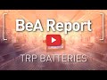TRP Batteries. BeA Report