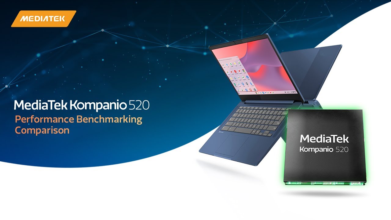 MediaTek Kompanio 520 Performance Benchmarking Comparison YouTube MediaTek Kompanio 520 Performance Benchmarking Comparison YouTube