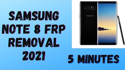 Samsung Note 8 Frp Removal Android 9 2021