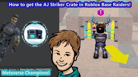 *New* How to unlock the AJ Striker Week 2 Crate (Metaverse Champions) in Roblox Base Raiders!