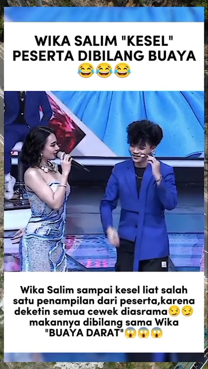 WIKA SALIM IS ANNOYED WITH LAND CROCODILES #wikasalim #soimah #lestikejor #dangdut #indosiar