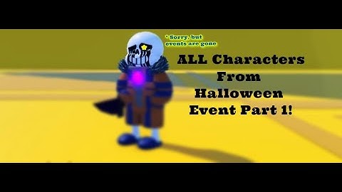 ALL Characters from Halloween Part 1 Event in Undertale Final Multiverse DX