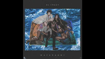 DJ Crazy "Mack Daddy"