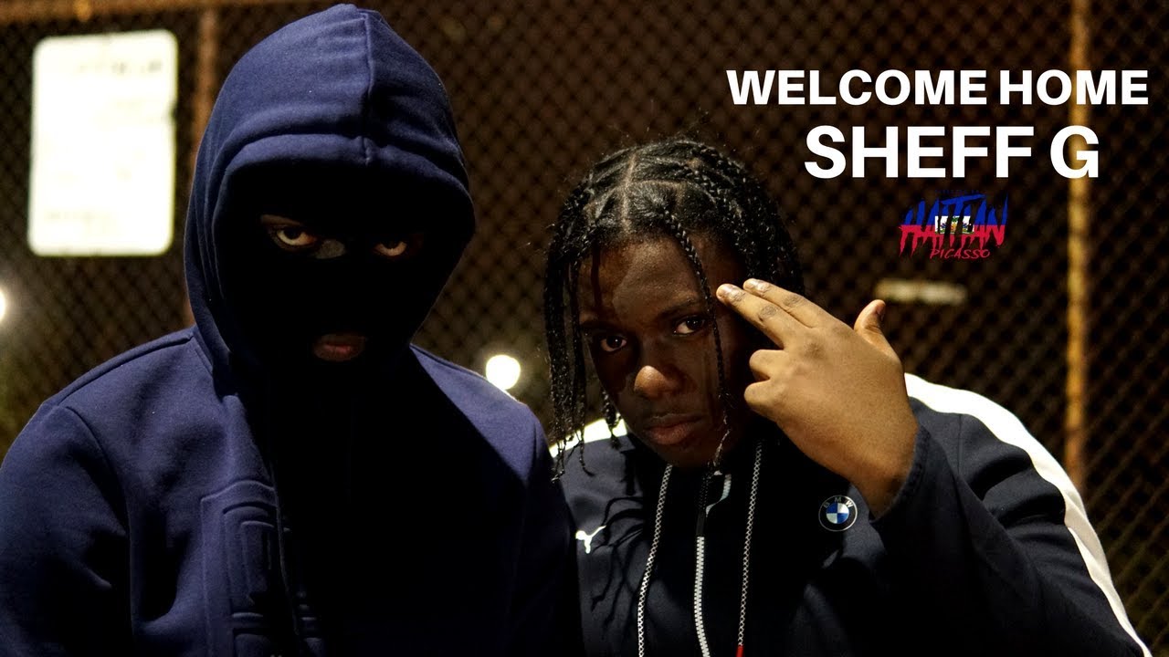 Sheff G - Welcome Home ( OFFICIAL VIDEO )  Directed By 