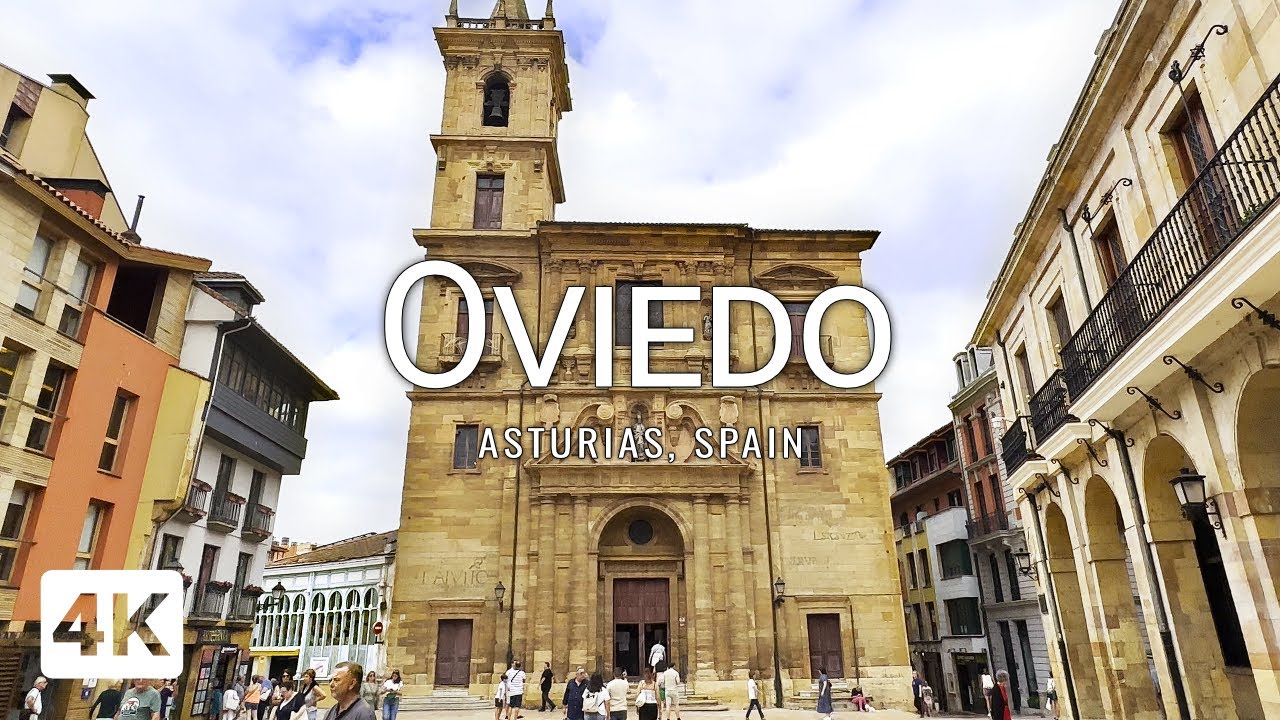 Oviedo Spain  Visiting the elegant Asturian capital  Travel to Spain 4K