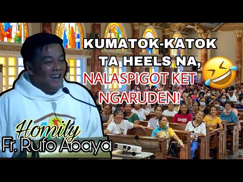 Nagpuskol Ta Make-up, Kasano Panangpunas Ta Lua? | Ilocano Funny Homily | Fr. Rufo Abaya