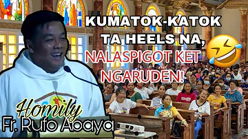 Nagpuskol Ta Make-up, Kasano Panangpunas Ta Lua? | Ilocano Funny Homily | Fr. Rufo Abaya