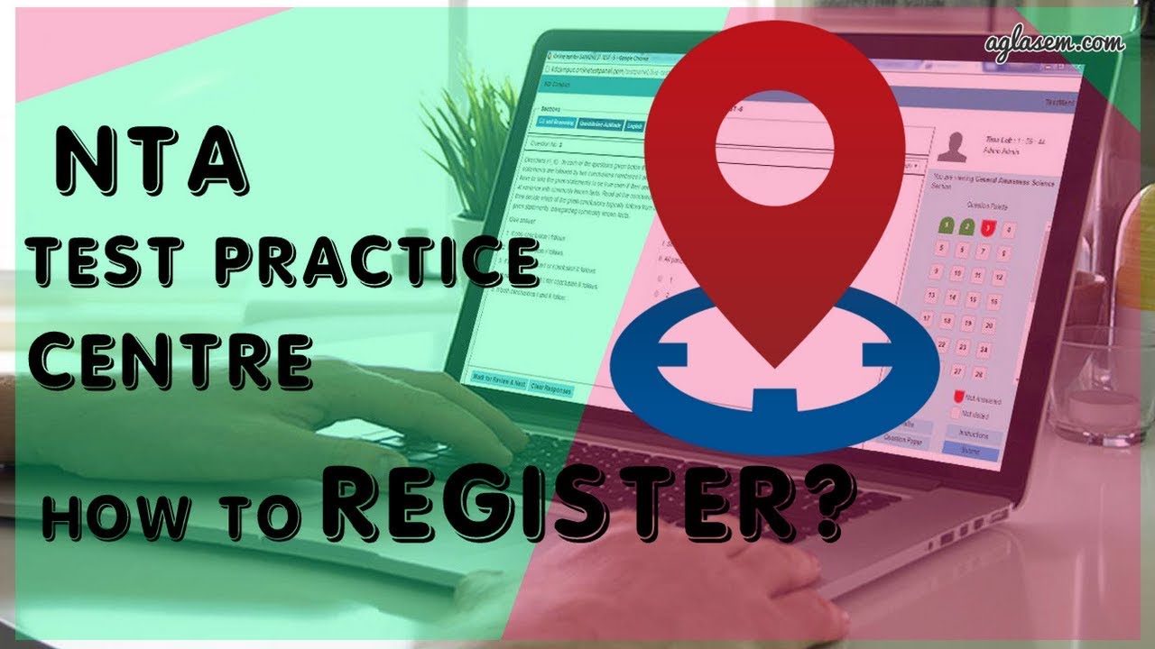 how to register for nta test practise centres step by step process