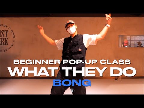 BONG Beginner Pop-up CLASS | The Roots - What They Do | @justjerkacademy ewha