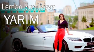 Leman Sixaliyeva - Yarim  ( Official Clip 2021 HD ) Resimi