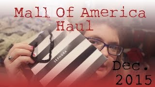 Mall Of America Haul |Sephora, Torrid (Dec 2015)