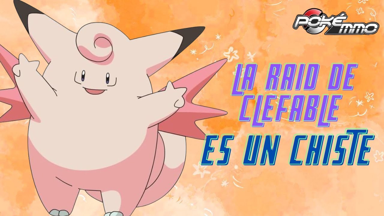 CÓMO VENCER A CLEFABLE EN LA RAID | GUÍA DEFINITIVA