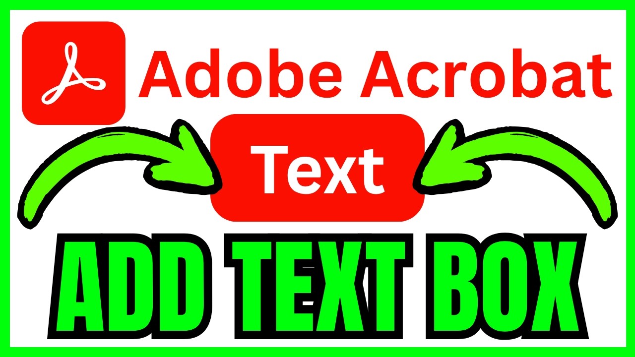 How To ADD TEXT BOX In Adobe Acrobat (QUICK & EASY) 2026 - YouTube