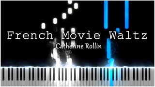French Movie Waltz (Catherine Rollin) 【 PIANO TUTORIAL 】 screenshot 5