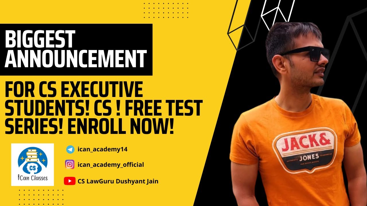 Biggest announcement for cs executive students cs free test series