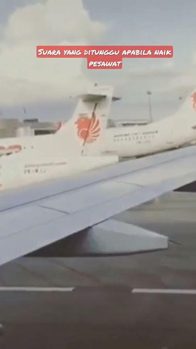 SUARA INI YANG BIKIN HATI LEGA SAAT TERBANG#lion #garuda #airport #batikair #superjet