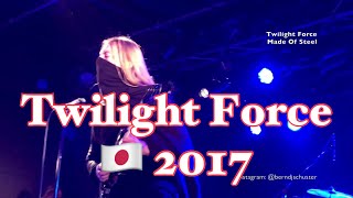 Twilight Force - Made Of Steel -  🇯🇵  Tokyo, Japan 2017 Day#1-06 LIVE 4K