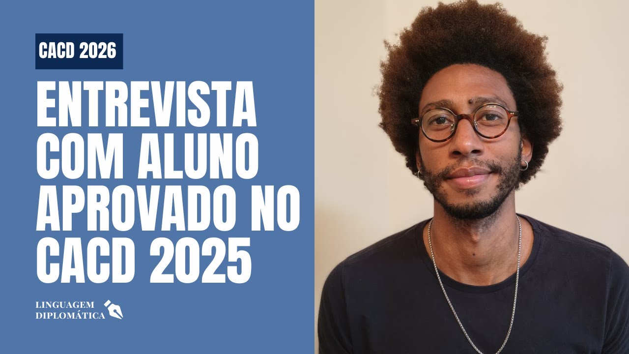 Entrevista com Gustavo Alves, aprovado no CACD 2025