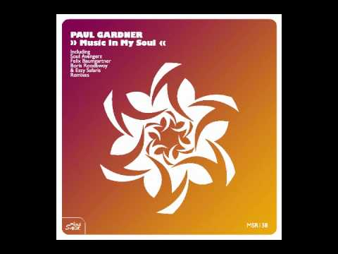 Paul Gardner - In My Soul (Boris Roodbwoy and ezzy Safaris Remix)