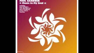 Paul Gardner - In My Soul (Boris Roodbwoy and ezzy Safaris Remix)