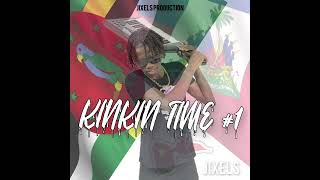 Jixels - Kinkin Time Ft Papijix