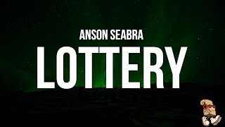 Anson Seabra - Lottery (Lyrics)