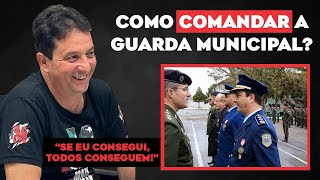Como ser Inspetor ou Comandante da Guarda Municipal | Inspetor Frederico | Ex-comandante GM Curitiba