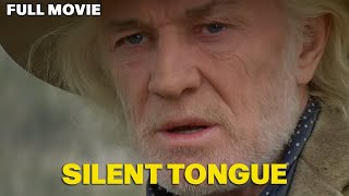 Silent Tongue | FULL MOVIE | River Phoenix, Dermot Mulroney, Sam Shepard | Western Horror