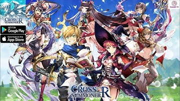 Cross Summoner: R - Global Version Gameplay (Android/IOS)
