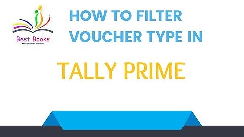 How To Filter Voucher Type In Tally Prime