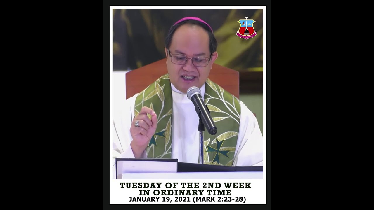 Homily for Tuesday of the 2nd Week in Ordinary Time